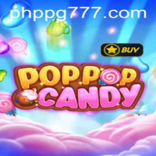 Explore the Sweet World of POPPOPCANDY: The Ultimate PHPPG Experience